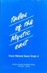 Huzur Maharaj Sawan Singh Ji - Tales of the mystic east