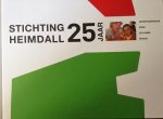 Divendal, Jos (red.) - Stichting Heimdall 25 jaar. Antroposofische zorg op kleine schaal