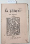 Berjeau, Philibert Charles (Texte et Gravures): - Le Bibliophile : No. IX : 15 Avril 1862 :