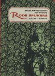 Windsor-Smith, Barry; Roy Thomas & Robert E. Howard - Conan - Rode spijkers