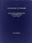 VEENMAN, G.M. (SAMENGESTELD DOOR) - Van Gaffelzeil tot Spinnaker. 40 Jaar zeilend opleidingsschip der Koninklijke marine Hr. Ms. Urania" "