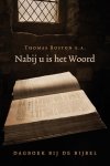 Boston, Thomas (e.a.) - Boston, Thomas (e.a.)-Nabij u is het Woord