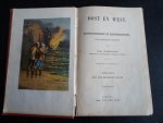 Dielitz, Th. - Oost en West, natuurtafereelen en reisontmoetingen, [zeeroversverhalen, reisverhalen, jachtverhalen, Robinsonades],