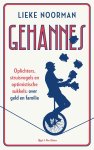 Lieke Noorman - Gehannes Oplichters, struisvogels en optimistische sukkels: over geld en familie
