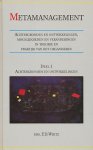 Wirtz, Drs. F.D. - Metamanagement. Deel 1. Achtergronden en ontwikkelingen.