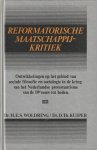 Woldring, H.E.S., Kuiper, D.Th. - Reformatorische maatschappijkritiek