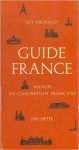 Michaud, Guy - Guide France maunuel de civilisation Francaise