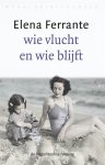 N.v.t. - De Napolitaanse romans 3 - Wie vlucht en wie blijft