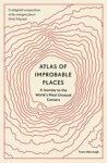 Travis Elborough - Atlas of Improbable Places