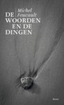 Foucault, Michel - De woorden en de dingen / een archeologie van de menswetenschappen.