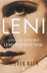 Steven Bach 43115 - Leni - Leven en werk van Leni Riefenstahl