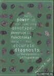 Oud, Machteld M. - The power of three. Combining genotype, phenotype, and functional data for accurate diagnosis and management of ciliopathies