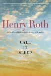 Henry Roth - Call It Sleep