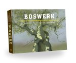 Jan Kleefstra; Annelies Henstra - Boswerk