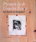 Waals, Jan van der - Prenten in de gouden eeuw: van kunst tot kastpapier