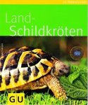 Hartmut Wilke - Land-Schildkröten