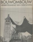 Langen, P.A. de e.a. - Bouwombouw. Hergebruik N.S.-gebouwen. Hergebruik van gebouwen
