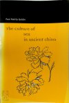 Paul R. Goldin - The Culture of Sex in Ancient China