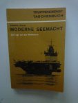Friedrich Wiener - Moderne Seemacht/ Truppendienst Tasschenbuch