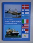 Detlefsen, Gert Uwe. - Unter fremder Flagge. Schicksale deutscher Frachter.