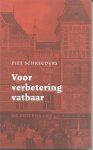 Schreuders, Piet - Voor verbetering vatbaar