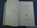 Fernand Hartzer. - Les îles blanches des mers du Sud: histoire du vicariat apostolique des archipels Gilbert et Ellice.