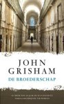 John Grisham - De broederschap