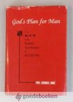Dake, Finis Jennings - Gods Plan for Man --- The Key to the Worlds Storehouse of Wisdom. Contained in fifty-two lessons one for each week of the year