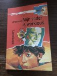 Andersen, L.E. - Mijn vader is werkloos