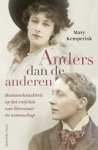 Mary Kemperink - Anders dan de anderen - Homoseksualiteit op het snijvlak van literatuur en wetenschap
