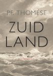 P.F. Thomese, Pieter Frans ThomÉSe - Zuidland