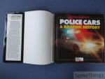 Bruce W. Cameron. - Police Cars, a Graphic History.