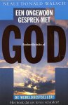 Walsch, Neale Donald - Een ongewoon gesprek met God