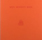 Ramele, Ferrie van (tekst), Rob Schauwen (beeld). - Mijn mooiste boek. Ramele, Ferrie van (tekst), Rob Schauwen (beeld). - Mijn mooiste boek.