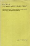 L. Th van Leeuwen - Het gezin als sociologisch studie-object. Een historisch overzicht van de ontwikkeling van een sub-discipline, speciaal met het oog op de situatie in Nederland
