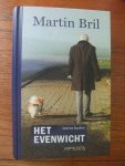 Bril, Martin - Het Evenwicht / ineens kanker