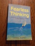 Aubrey, Carol - Fearless Thinking. Moving Past the Obstacles to Personal and Social Evolution