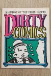 J.M. - Dirty Comics. A history of the eight-pagers.