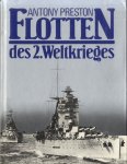Preston, Anthony - Flotten des 2. Weltkrieges