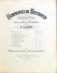 Beethoven, Ludwig van und Franz Liszt: - Symphonies de Beethoven. Partition de Piano, dédiée au Baron H. de Bülow par F. Liszt. No. 6. Fa maj. (F dur) Pastorale