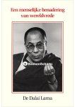 Dalai Lama - Een menselijke benadering van wereldvrede
