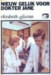 Gilzean, Elizabeth - Nieuw geluk voor dokter Jane