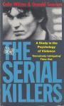 Wilson, Colin & Domanld Seaman - The serial killers. A study in the psychology of violence.