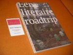 Meinderts, Aad - Een literaire roadtrip In 30 dagen langs 100 schrijversgraven