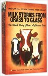 by Hu Dinghuan (Author), Anonymous (Author), Shang Haozhe (Author) - Milk Stories from Grass to Glass:the Dutch Dairy Chain: a Chinese View