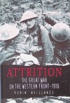 Neillands, Robin - Attrition: The Great War on the Western Front - 1916
