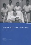  - Verder met lean in de zorg naar de kern van de zaak
