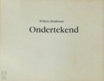 Willem Brakman - Ondertekend