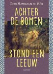 Daan Remmerts de Vries - Achter de bomen stond een leeuw