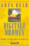 Bear, Greg - Digitale dromen